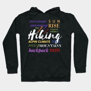 Hiking, Sunrise, Awesome Morning Hoodie